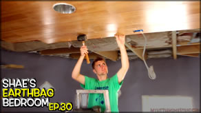 Wood Ceiling, Artwork & Electrical | Shae's Earthbag Bedroom Ep30 | Weekly Peek