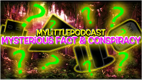 Today’s Upcoming Podcast! | 10 Odd Mysterious Facts!